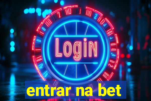 entrar na bet